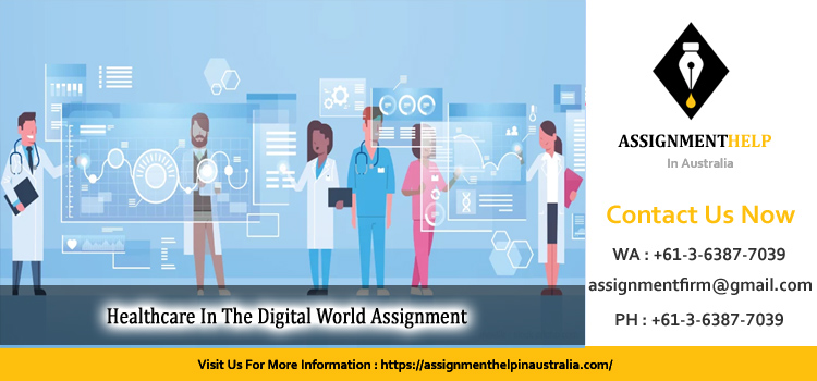 HDW204 Healthcare In The Digital World Assignment 
