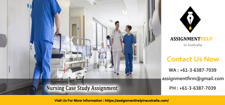 NUR331 Complex Care Case Study Assignment 2