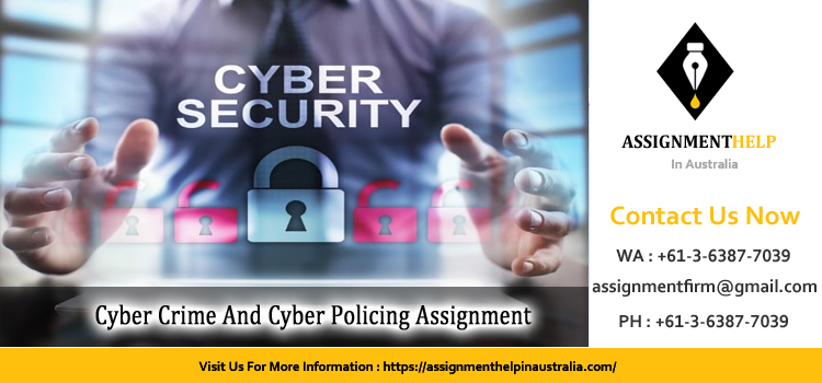 PICT840 Cyber Crime And Cyber Policing Assignment