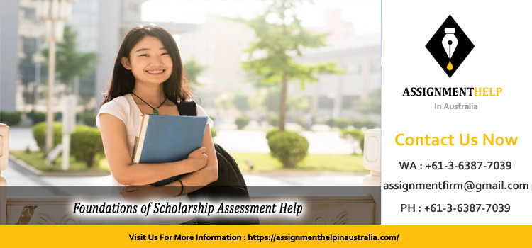 SCHO29002 Foundations of Scholarship  Assessment 