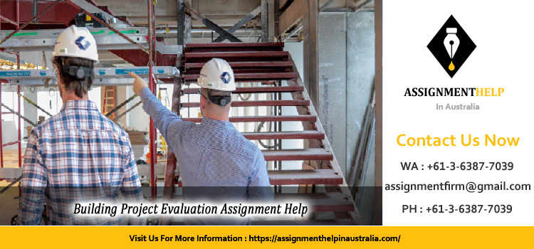 SRQ764 Building Project Evaluation Assignment 