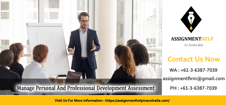 BSBPEF501 Manage Personal And Professional Development Assessment