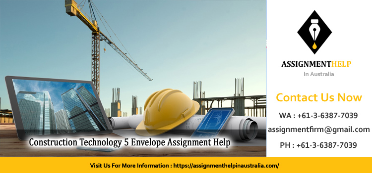 CIVL4003 Construction Technology 5 Envelope Assignment