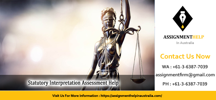LAWS11059 Statutory Interpretation Assessment 