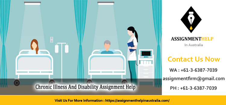 NRSG372 Chronic Illness And Disability Assignment