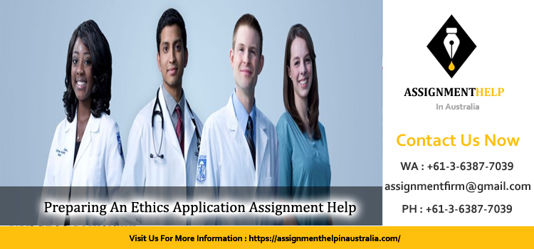 NURS2191 Preparing An Ethics Application Assignment