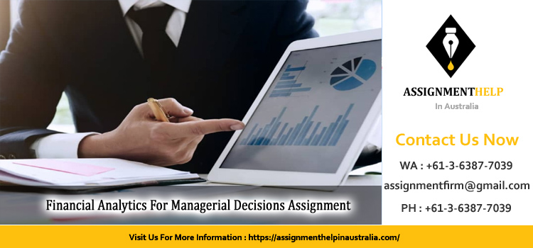 BUSM4741 Financial Analytics For Managerial Decisions Assignment