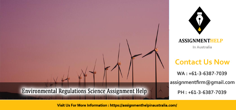 Environmental Regulations Science Assignment 