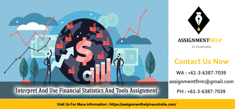LA022354 Interpret And Use Financial Statistics And Tools Assignment 