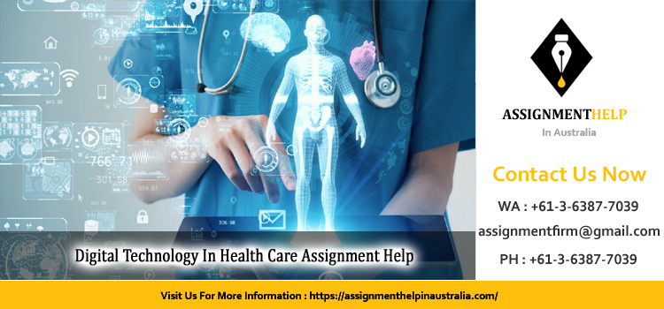 NUR252 Digital Technology In Health Care Assignment 