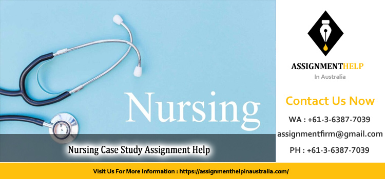 NUR341 Nursing Case Study Assignment