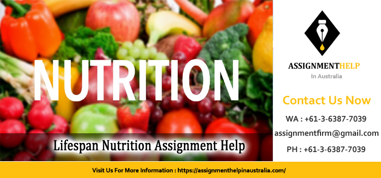 NUTR2005 Lifespan Nutrition Assignment 