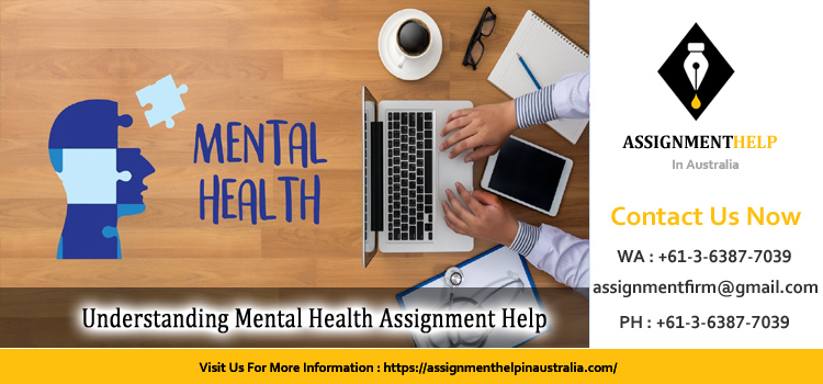 UMH207 Understanding Mental Health Assignment 