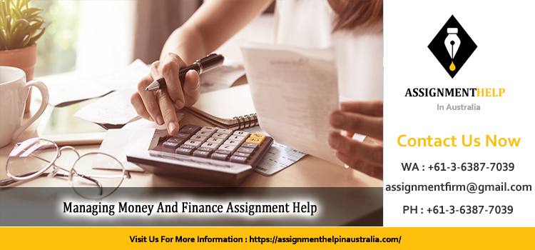 ABS204 Managing Money And Finance Assignment