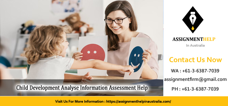 CHCECE023 Child Development Analyse Information Assessment