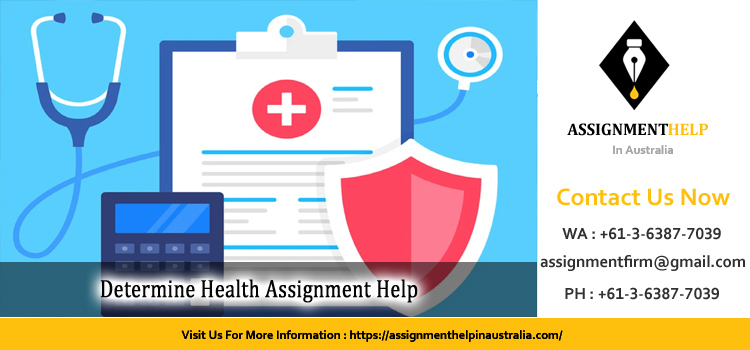 DTH107 Determine Health Assignment 