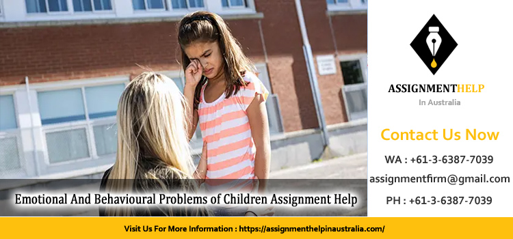 EDU5335 Emotional And Behavioural Problems of Children 
