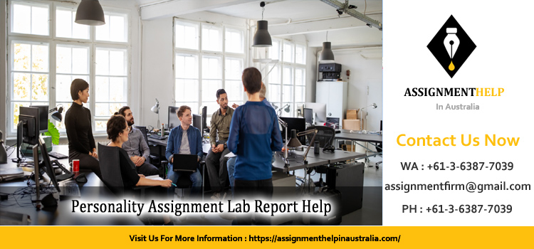 HPS307/791 Personality Assignment Lab Report 