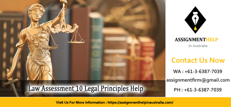 LA023824 Law Assessment 10 Legal Principles 