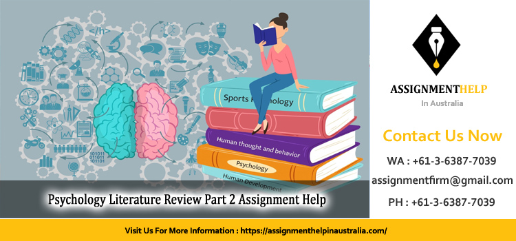 PSYC2122 Psychology Literature Review Part 2 Assignment