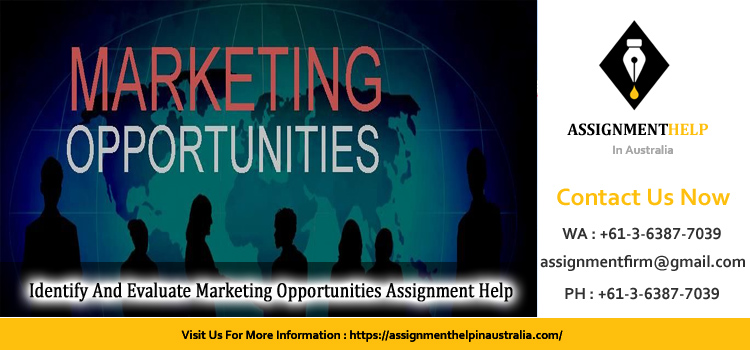 BSBMKG501 Identify And Evaluate Marketing Opportunities Assignment