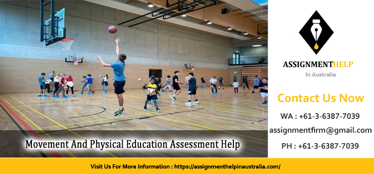 EDEC202 Movement And Physical Education Assessment