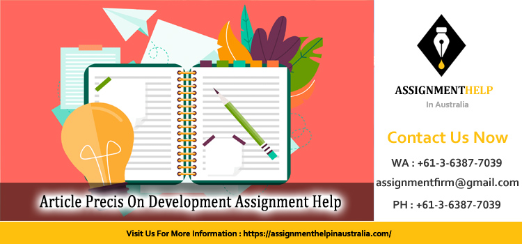 EDUC3830 Article Precis On Development Assignment 