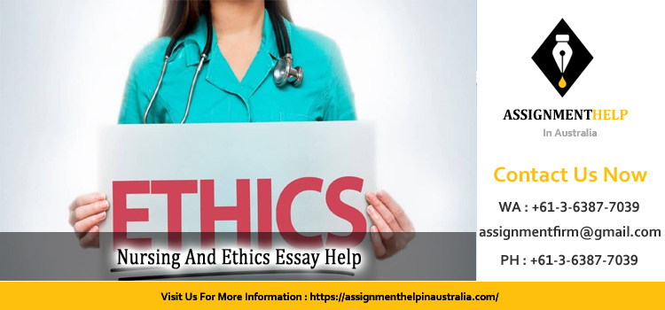 NSG1201 Nursing And Ethics Essay 