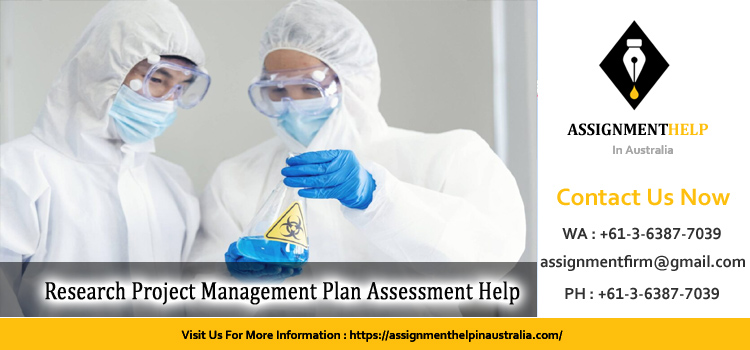NURS9219 Research Project Management Plan Assessment