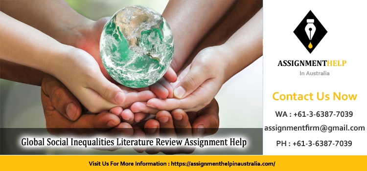 SOC3WOE Global Social Inequalities Literature Review Assignment 
