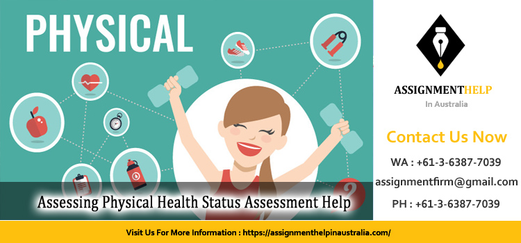 APH102 Assessing Physical Health Status Assessment 1 