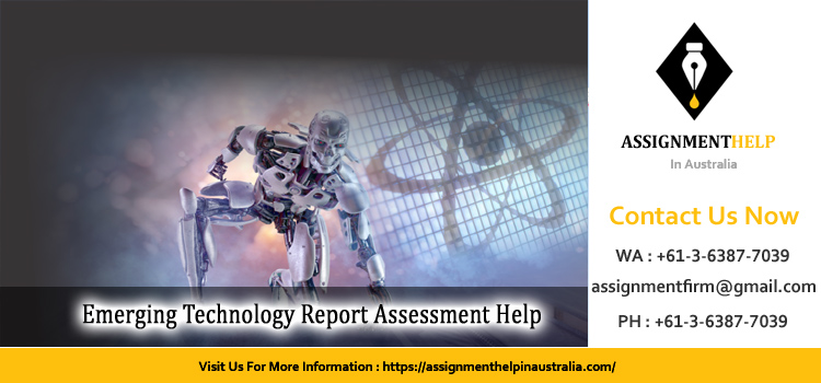 Emerging Technology Report Assessment