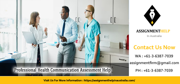 HLT103 Professional Health Communication Assessment