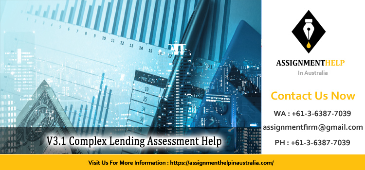 V3.1 Complex Lending Assessment