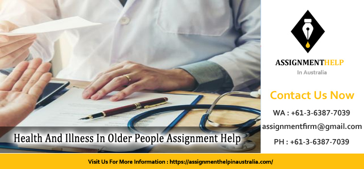 3805NRS Health And Illness In Older People Assignment