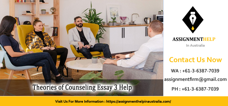 COU102A Theories of Counseling Essay 3