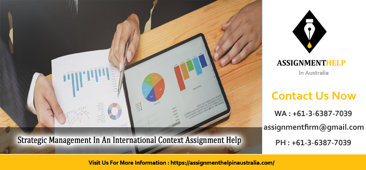 PGBM156 Strategic Management In An International Context Assignment
