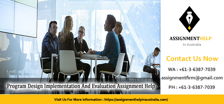 PUBH6007 Program Design Implementation And Evaluation Assignment